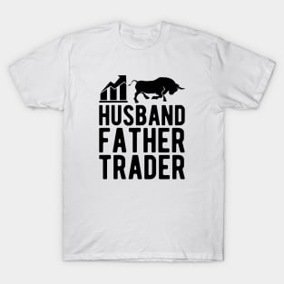 Husband Father Trader T-Shirt